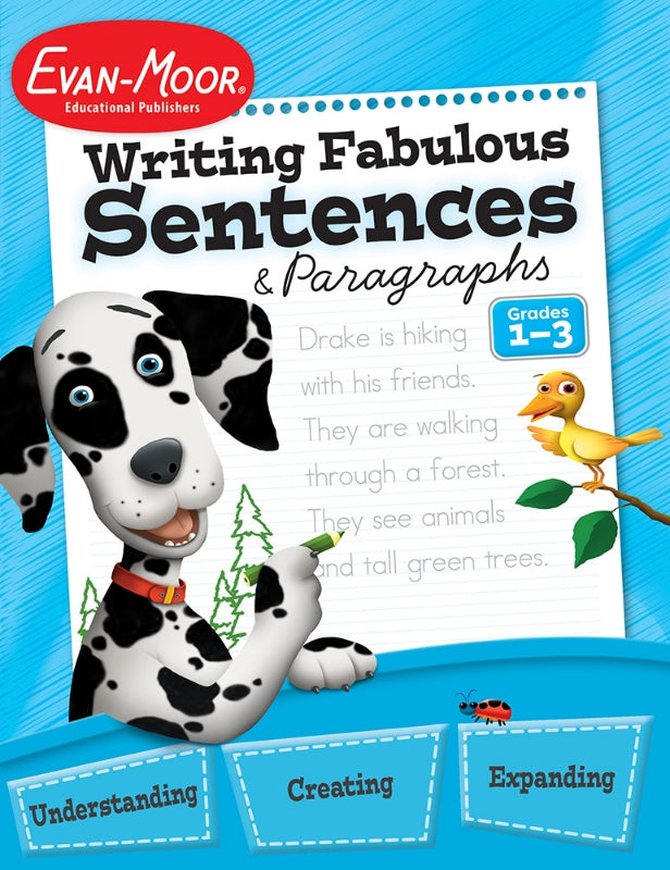 Evan-Moor Writing Fabulous Sentences & Paragraphs, Grades 1-3