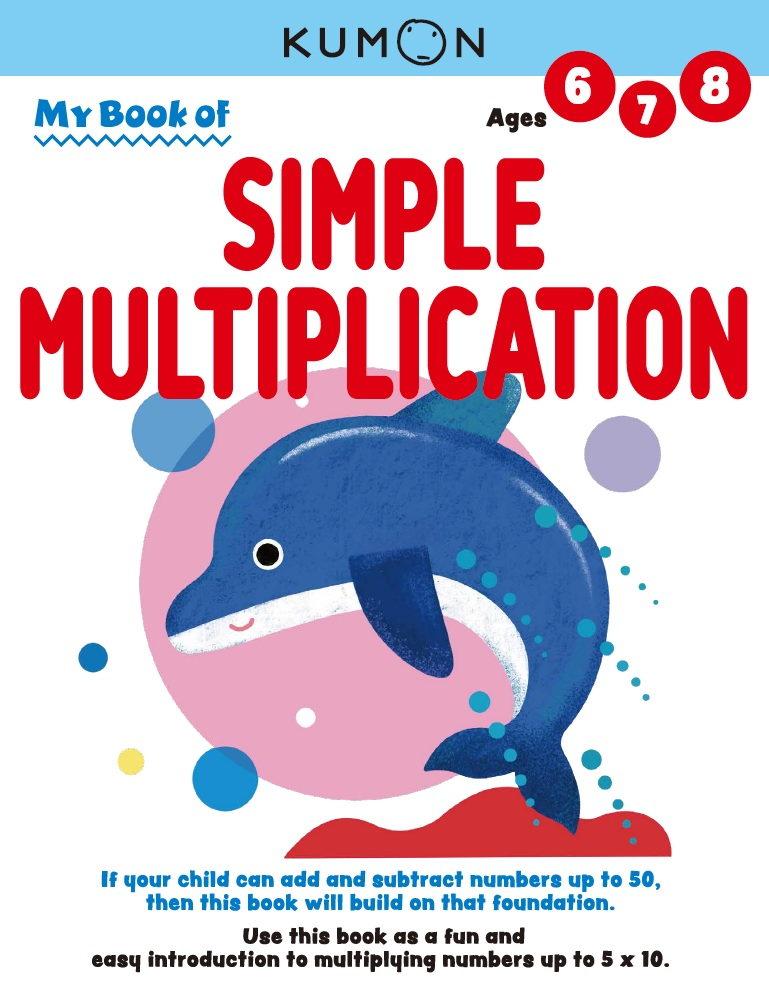 >KUMON Grade 1-3 My Book of Simple Multiplication Age 6-8