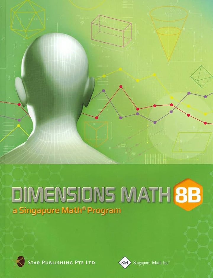 Singapore Math - Dimensions Math Textbook 8B