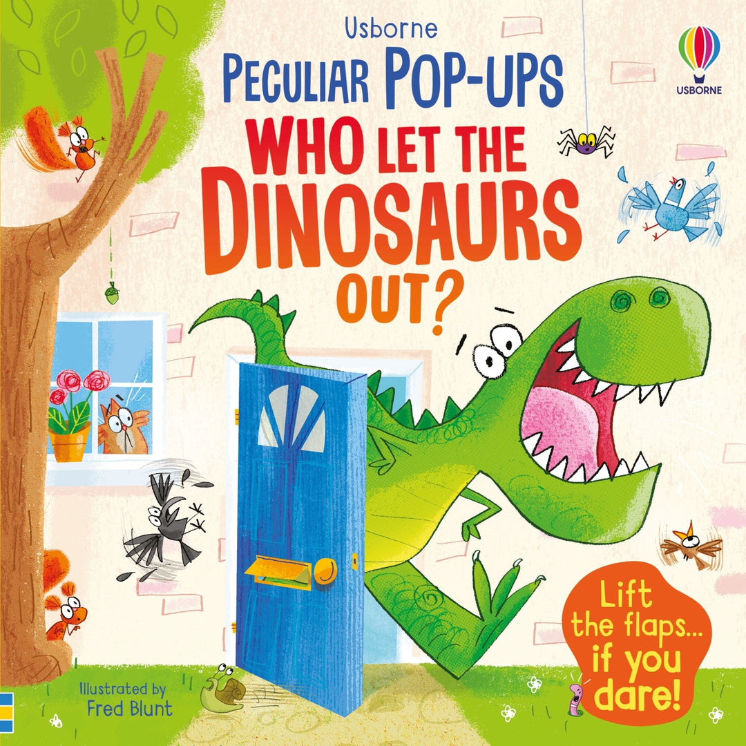 USBORNE Who Let The Dinosaurs Out?