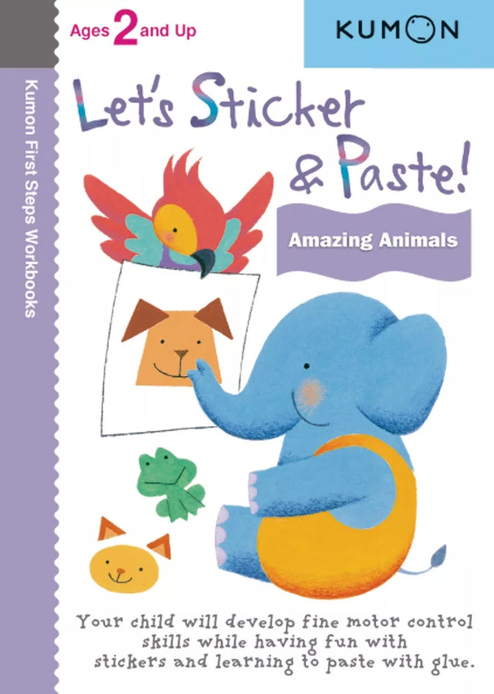 >KUMON Grade  PreK-1 Let’s Sticker & Paste! Amazing Animals - Age 2-6