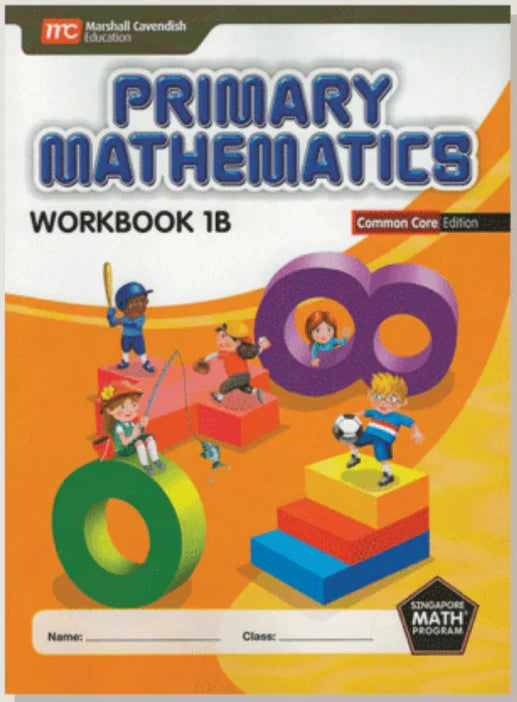 >Singapore Math Primary Mathematics Common Core Edition Workbook 1B