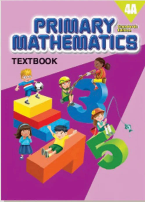 >Singapore Math Primary Mathematics Standards Edition Textbook 4A