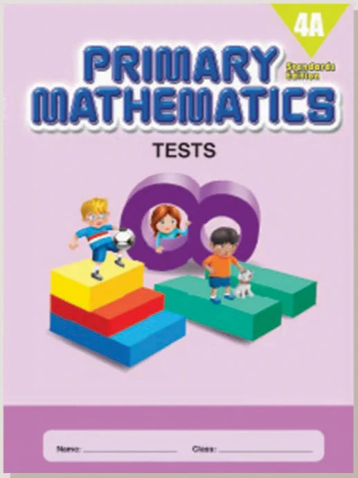 >Singapore Math Primary Mathematics Standards Edition Tests 4B