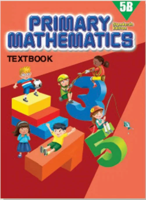 >Singapore Math Primary Mathematics Standards Edition Textbook 5B