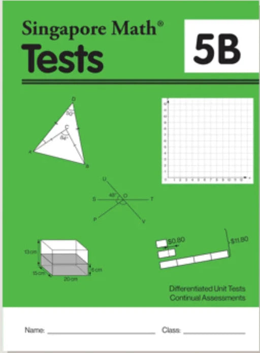 >Singapore Math Primary Mathematics Common Core Edition Tests 5B