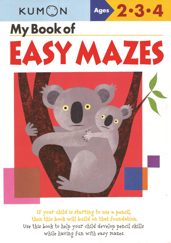 >Kumon Grade  PreK-K My Book Of Easy Mazes Age 2-4