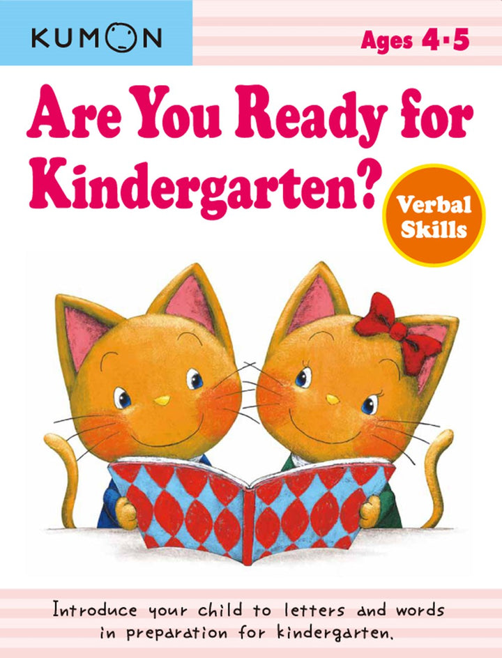 >KUMON Grade  PreK Are You Ready For Kindergarten? Verbal Skills Ages 4-6