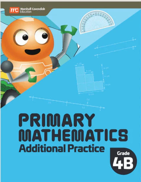 >Singapore Math Primary Mathematics Additional Practice 4B