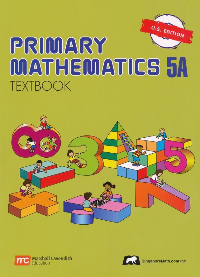 >Singapore Math Primary Math Textbook 5A US Edition