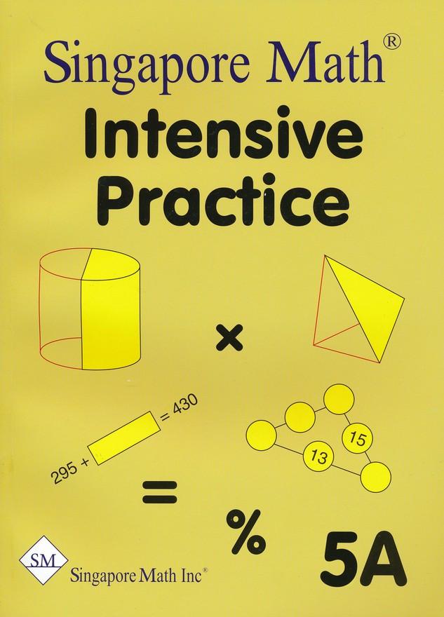 Singapore Math Primary Math Intensive Practice U.S. Ed 5A