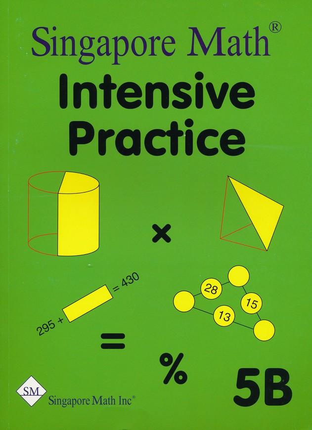 Singapore Math Primary Math Intensive Practice U.S. Ed 5B