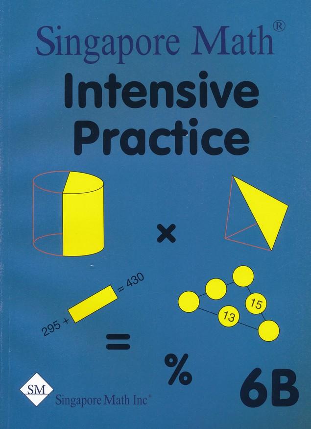 >Singapore Math Primary Math Intensive Practice U.S. Ed 6B