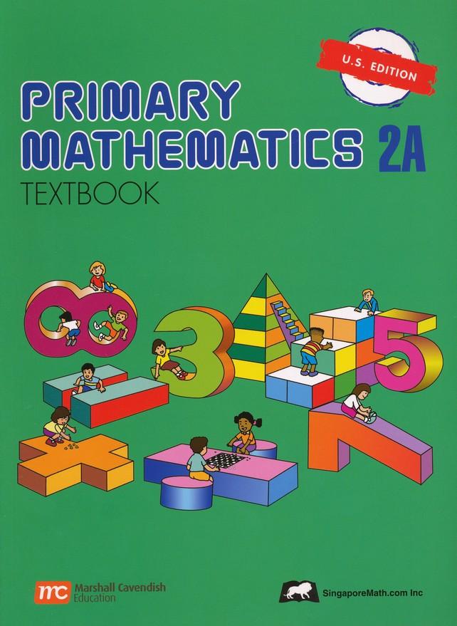 Singapore Math Primary Math Textbook 2A US Edition