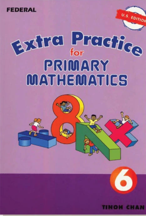 >Singapore Math Extra Practice U.S. Edition Grade 6